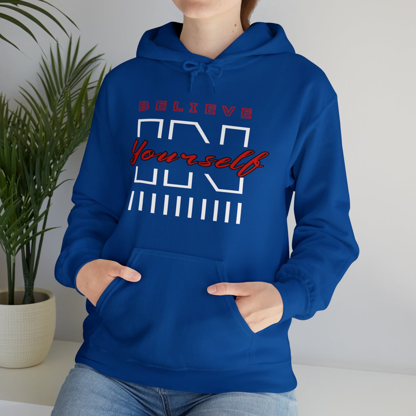 Believe In Yourself Hoodie